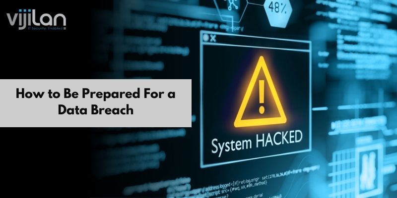 Prepare For Data Breach