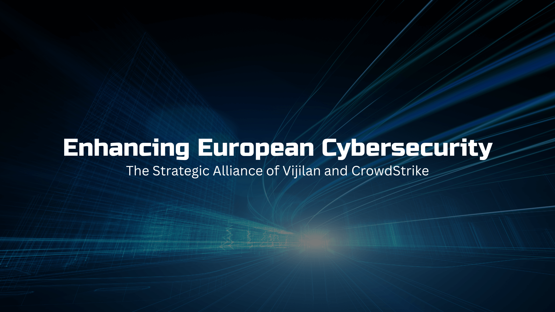 Vijilan and CrowdStrike